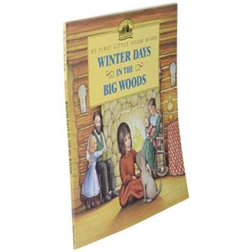 Winter Days in the Big Woods (My First Little House Books)