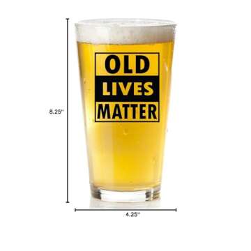 Old Lives Matter Beer Glass & Whiskey Glass Bundle - Funny Beer Glass and Rocks Glass - Gag Gifts for Men - Ideal Stocking Stuffer, Birthday, Father’s Day, or Retirement Glass - Printed in the USA