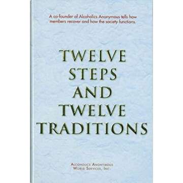 Twelve Steps and Twelve Traditions Trade Edition