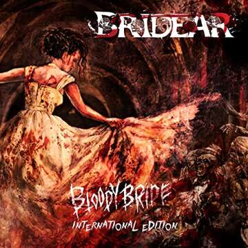 Bloody Bride - The Exceptional Heavy Metal Album by Bridear