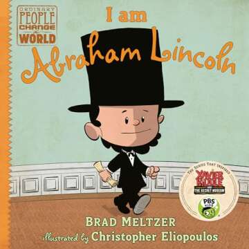 I Am Abraham Lincoln Inspirational Kids Book