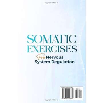 Somatic Exercises for Nervous System Regulation