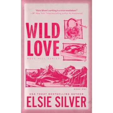 Rose Hill Series 2 Books Collection Set By Elsie Silver (Wild Love, Wild Eyes)