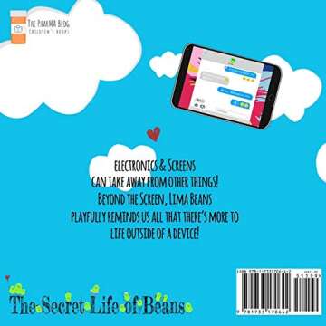 Beyond the Screen, Lima Beans: A Children’s Book About Limiting Screen Time and Focusing on the Im...