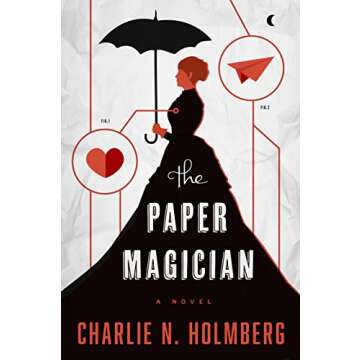 The Paper Magician (The Paper Magician Series, Book 1)