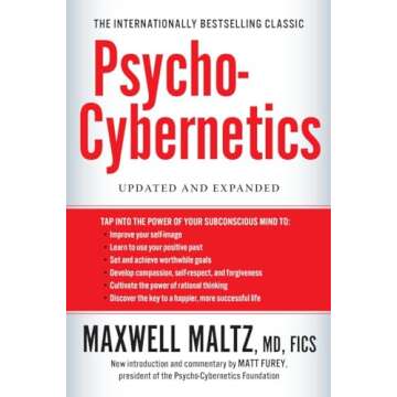 Psycho-Cybernetics: Updated and Expanded (The Psycho-Cybernetics Series)