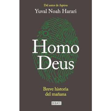 Homo Deus: Breve historia del mañana - Spanish Edition