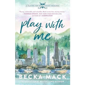 Play With Me: A Playing for Keeps Hockey Romance - Passion on Ice