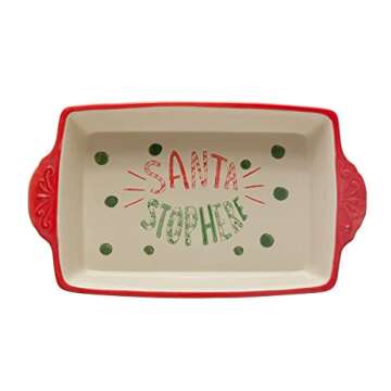 Creative Co-Op 15-1/2"L x 9" W x 2-1/4"H 2-1/2 Quart Hand-Painted Stoneware Baker w/Handles & Red Rim Santa Stop Here, Red & Green