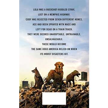 Hero Dogs: How a Pack of Rescues, Rejects, and Strays Became America's Greatest Disaster-Search Part...