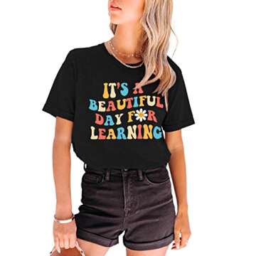 MAIHUN Women Teacher Life Shirt Teacher Gift Short Sleeve Shirts Its a Beautiful Day for Learning T-Shirt Black