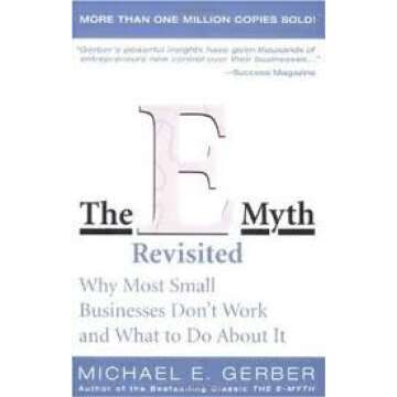 THE E- MYTH REVISITED