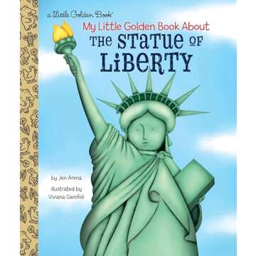 My Little Golden Book About the Statue of Liberty