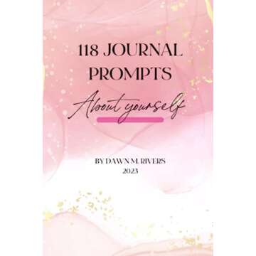 118 Prompts About Yourself Journal: Get to know yourself with guided entries followed by pages to free-write for 5 minutes.