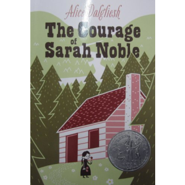 The Courage of Sarah Noble - A Captivating Children's Book