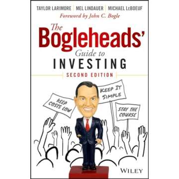 The Bogleheads' Guide to Investing