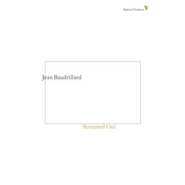 Screened Out (Radical Thinkers)