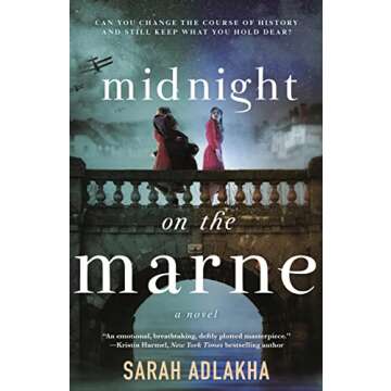 Midnight on the Marne: A Novel - A Captivating Historical Fiction Experience
