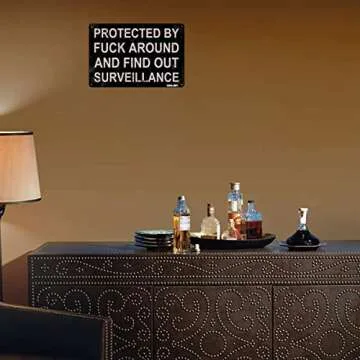 XBGJMY Protected by Fuck Around and Find Out Surveillance Signboards of Metal Funny Vintage Tin Sign 12 x 8 Inch Wall Art Decor Iron Poster for Rustic Home Farmhouse Bar Pub Cafe Garage Man Cave Gifts