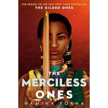 The Gilded Ones #2: The Merciless Ones - A Captivating Fantasy Adventure for Young Readers