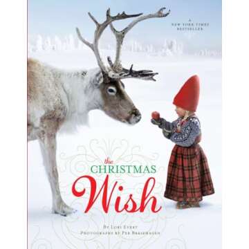 The Christmas Wish - Perfect Kids Christmas Book