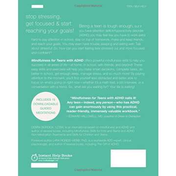 Mindfulness for Teens with ADHD: A Skill-Building Workbook to Help You Focus and Succeed