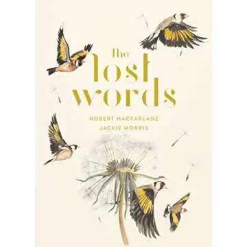 The Lost Words: A Stunning Illustrated Nature Poetry Book