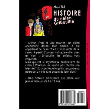 Histoire du chien Gribouille (French Edition)