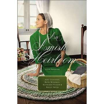 An Amish Heirloom: Four Novellas