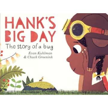Hank's Big Day: An Enchanting Children's Bug Adventure