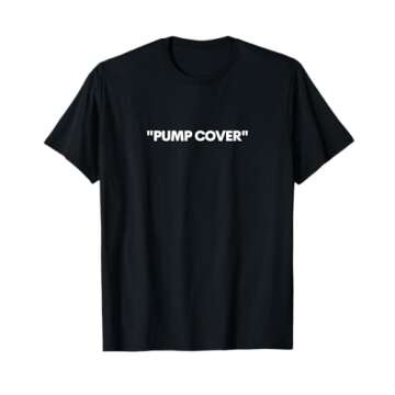 Pump Cover Mens Oversized Gym Workout Pump Cover T-Shirt