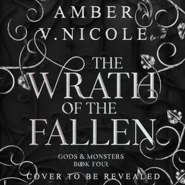 The Wrath of the Fallen: Gods and Monsters, Book 4