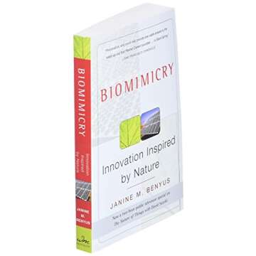 Biomimicry: Innovative Nature Inspired Solutions for Sustainability