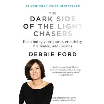 The Dark Side of the Light Chasers: A Journey to Self-Discovery and Integration