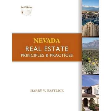 Nevada Real Estate: Principles and Practices Guide for Success