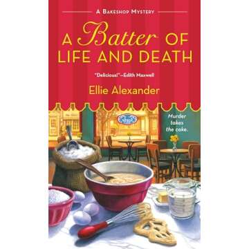 A Batter of Life and Death: A Bakeshop Mystery (A Bakeshop Mystery, 2)