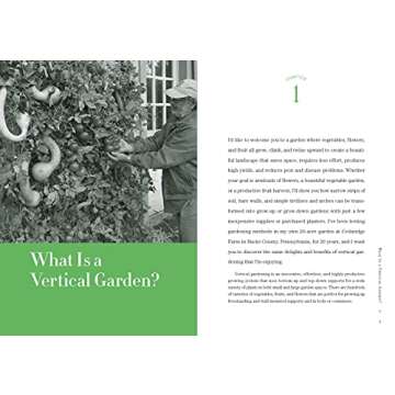 Vertical Gardening: Grow Up, Not Out, for More Vegetables and Flowers in Much Less Space