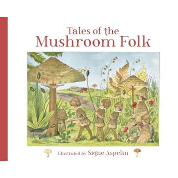 Tales of the Mushroom Folk
