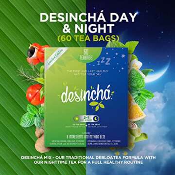Desincha Tea Mix - Day & Night Time Herbal Tea | Increase Energy, Supports Mental Focus & Metabolic ...