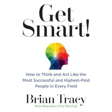 Unlock Success: Think & Act Like the Highest-Paid with Brian Tracy