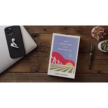 God, Technology, and the Christian Life Book Review