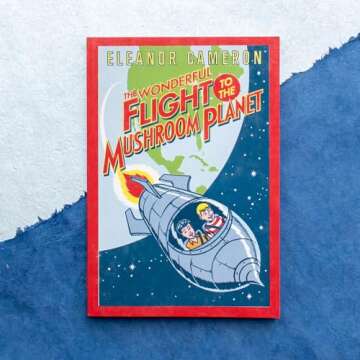The Wonderful Flight to the Mushroom Planet: A Captivating Adventure Book for All Ages