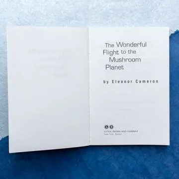 Wonderful Flight to the Mushroom Planet - Enchanting Adventure Book