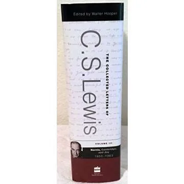 C.S. Lewis Letters: Narnia, Cambridge, and Joy 1950-1963