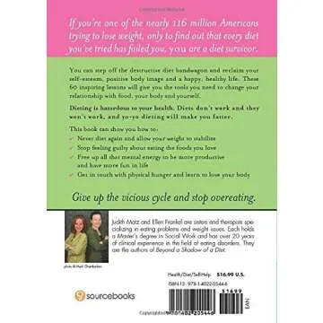 The Diet Survivor's Handbook: 60 Lessons in Eating, Acceptance and Self-Care