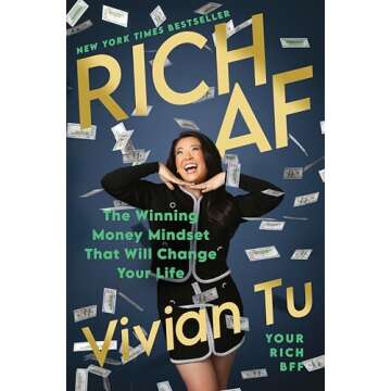 Rich AF: The Winning Money Mindset That Will Change Your Life