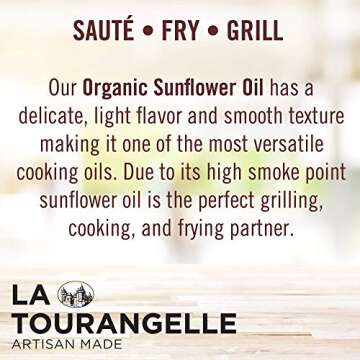 La Tourangelle Organic Sunflower Oil - High Heat Cooking Oil