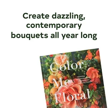 Color Me Floral Stunning Floral Arrangements Book