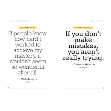 "It Always Seems Impossible Until It's Done.": Motivation for Dreamers & Doers