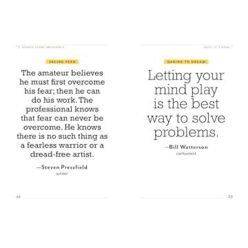 "It Always Seems Impossible Until It's Done.": Motivation for Dreamers & Doers